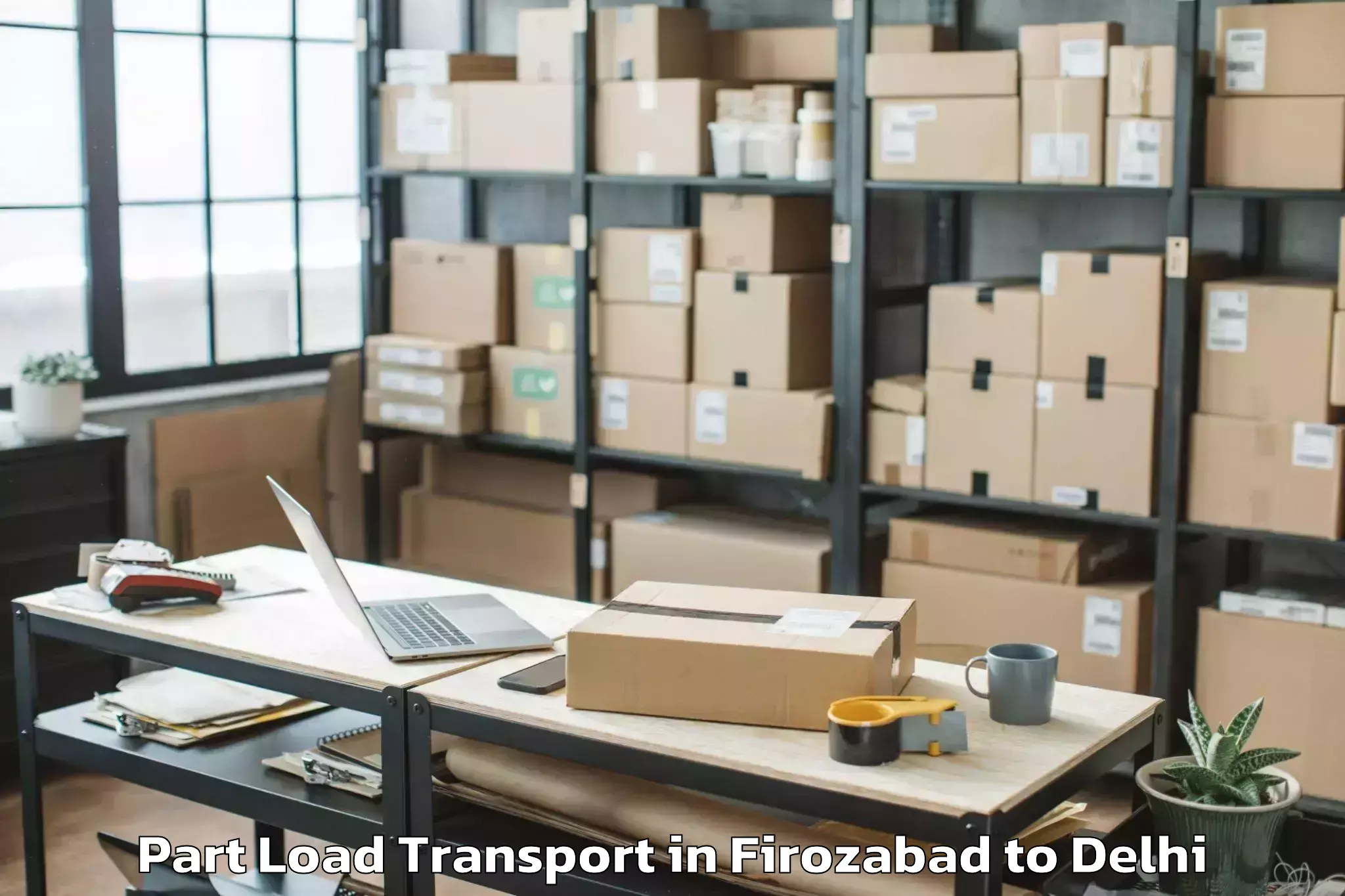 Firozabad to Hauz Khas Part Load Transport Booking